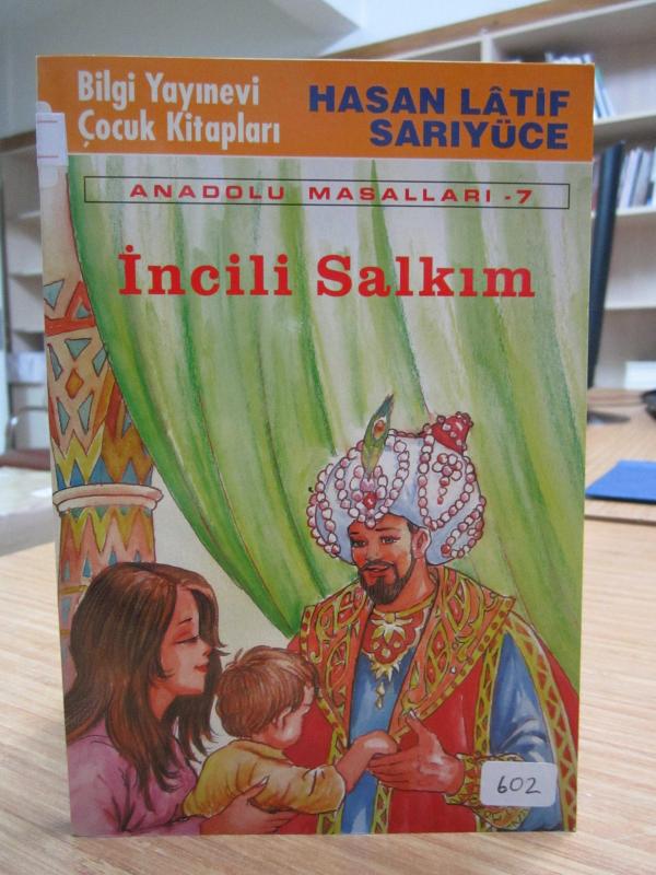 Anadolu Masalları 7 İncili Salkım - Hasan Latif Sarıyüce