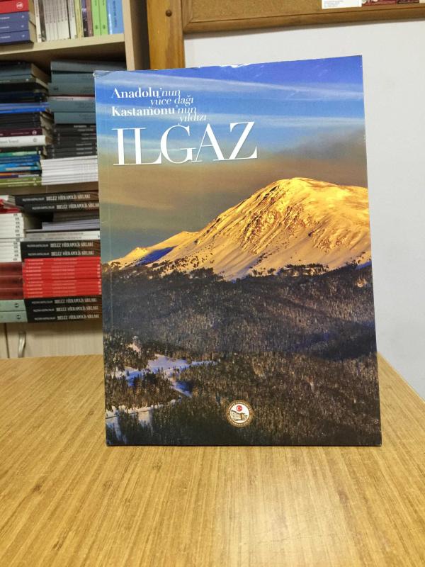Anadolu'nun Yüce Dağı Kastamonu'nun Yıldızı ILGAZ