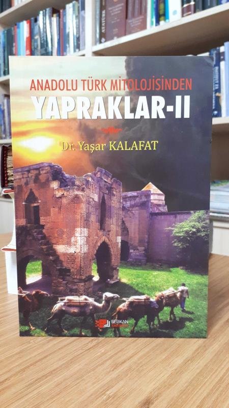 Anadolu Türk Mitolojisinden Yapraklar II