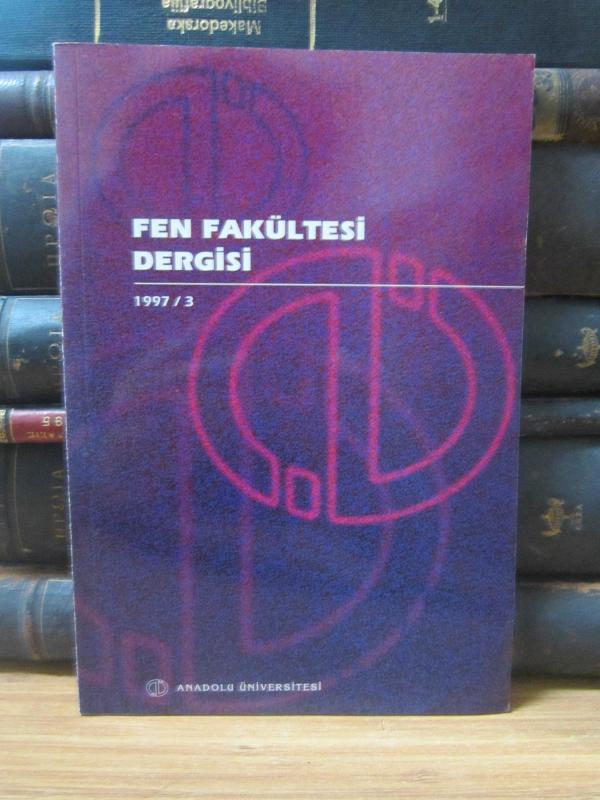 Anadolu Üniversitesi Fen Fakültesi Dergisi - Sayı 3 - Yıl 1997