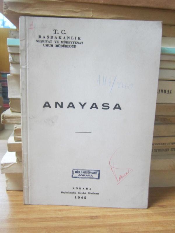 Anayasa - 1945 - Başbakanlık Neşriyat ve Müdevvenat Um.