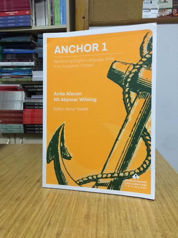 ANCHOR 1 Reinforcing English Language Skills in an Academic Context