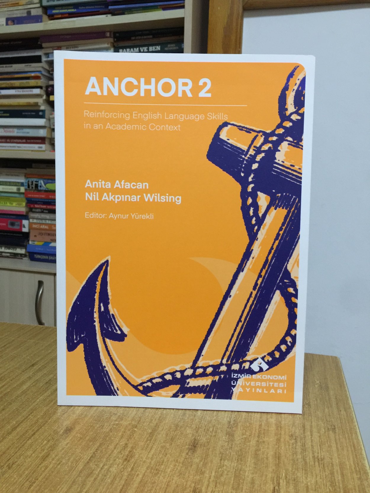 ANCHOR 2 Reinforcing English Language Skills in an Academic Context