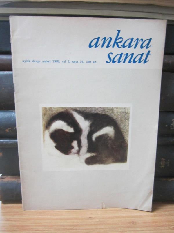 Ankara Sanat Aylık Dergi - Sayı 34 - Şubat 1969