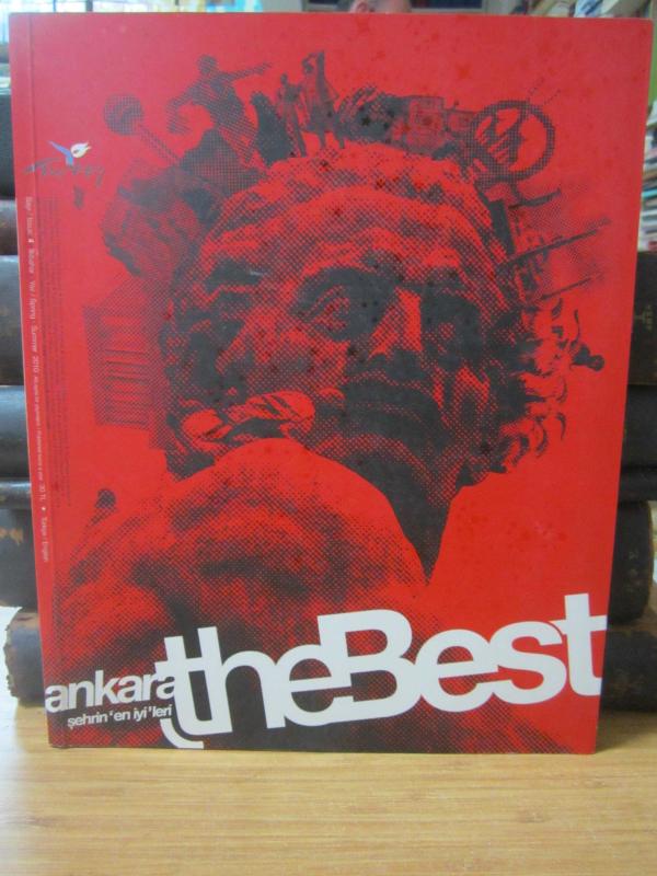 ANKARA THE BEST ŞEHRİN EN İYİLERİ SAYI-4 YIL-2010 İLKBAHAR-YAZ