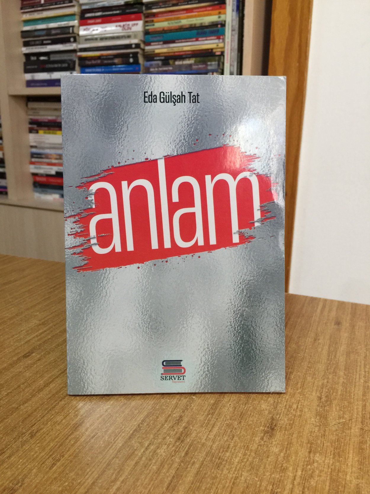 Anlam - Eda Gülşah Tat
