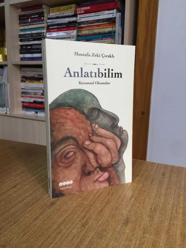 Anlatıbilim Kurumsal Okumalar - Mustafa Zeki Çıraklı