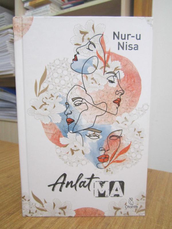 Anlatma - Nur-u Nisa [Ciltli]