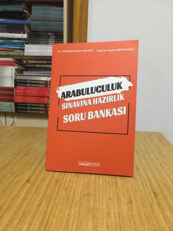 Arabuluculuk Sınavına Hazırlık Soru Bankası 2022 Platon Hukuk