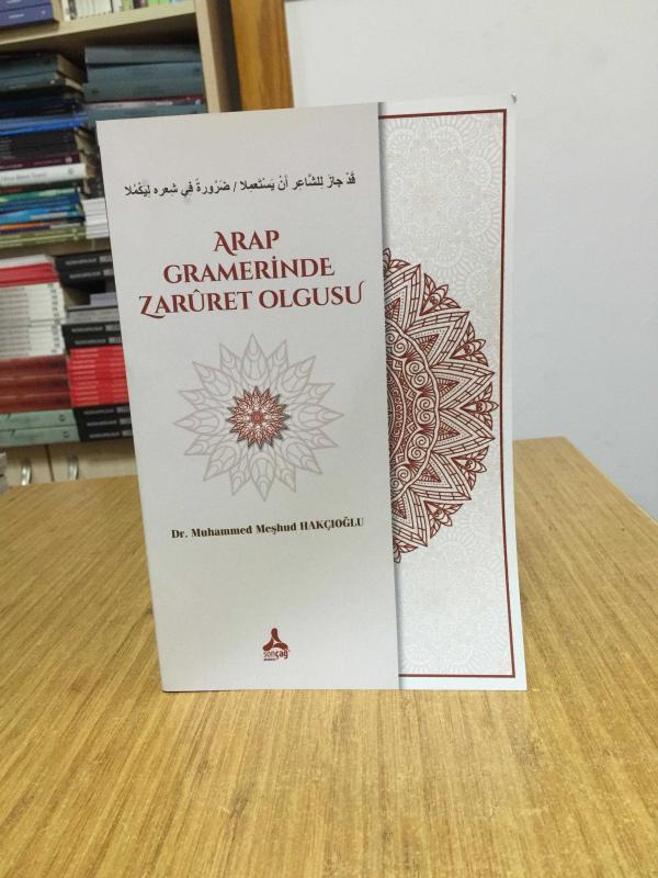 Arap Gramerinde Zaruret Olgusu - Dr. Muhammed Meşhud Hakçıoğlu