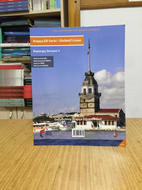Arapça Dil Serisi Silsiletül Lisan Başlangıç Seviyesi 1 Fatih Sultan Mehmet Vakıf Üniversitesi Yayınları (14.Baskı)