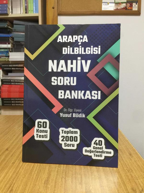Arapça Dilbilgisi Nahiv Soru Bankası - Dr. Öğr. Üyesi Yusuf Bildik