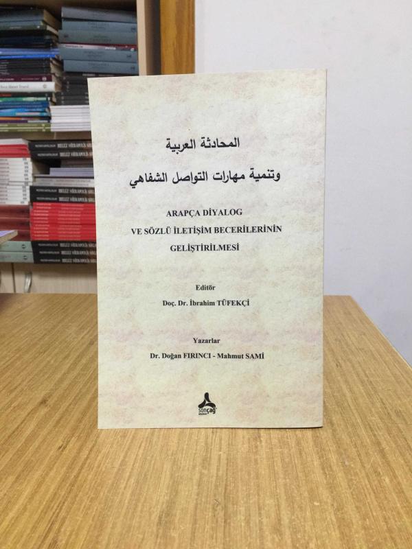 Arapça Diyalog ve Sözlü İletişim Becerilerinin Geliştirilmesi