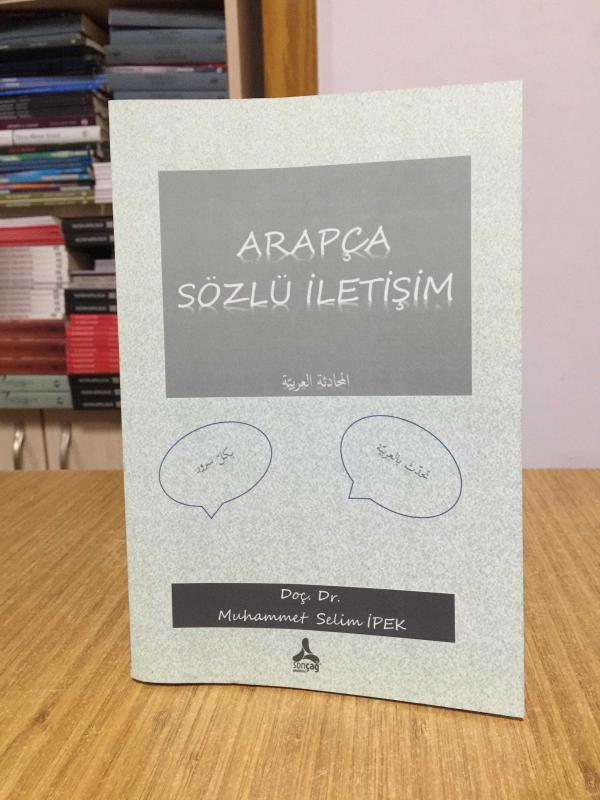 Arapça Sözlü İletişim - Doç. Dr. Muhammet Selim İpek