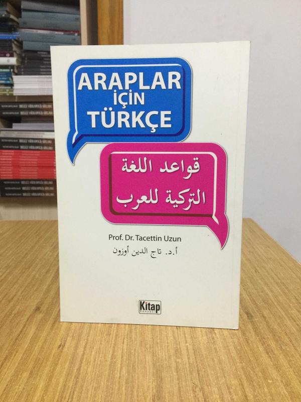 Araplar için Türkçe - Prof. Dr. Tacettin Uzun