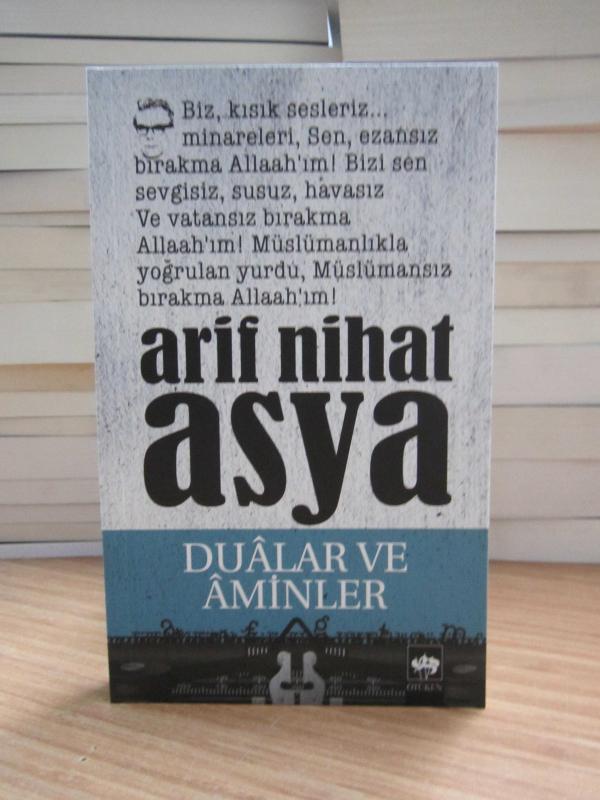 Arif Nihat Asya - Dualar ve Aminler