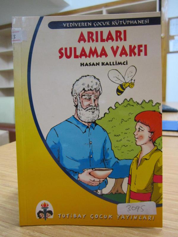 Arıları Sulama Vakfı - Hasan Kallimci [İmzalı]
