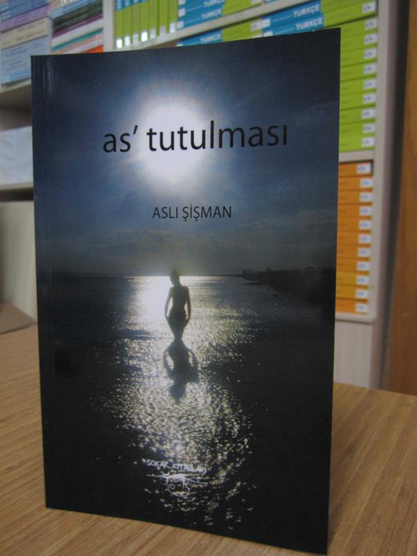 As Tutulması - Aslı Şişman