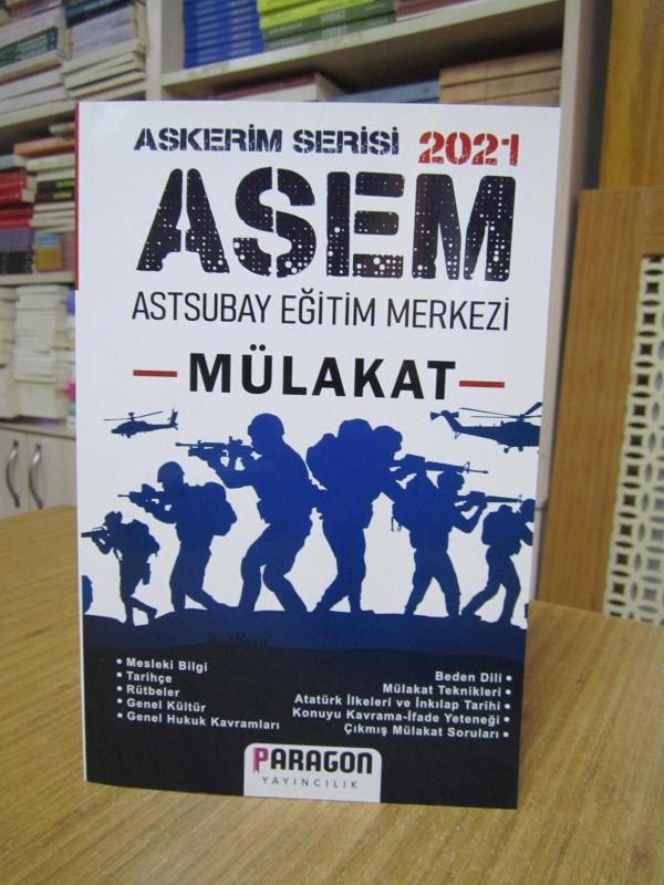 ASEM Astsubay Eğitim Merkezi Mülakat Kitabı / Paragon Yayıncılık Askerim Serisi 2021