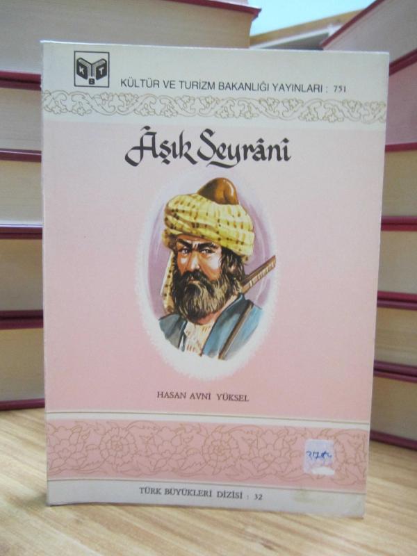 Aşık Seyrani - Hasan Avni Yüksel