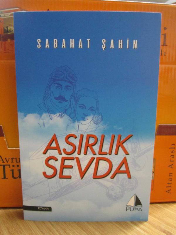 Asırlık Sevda - Sabahat Şahin