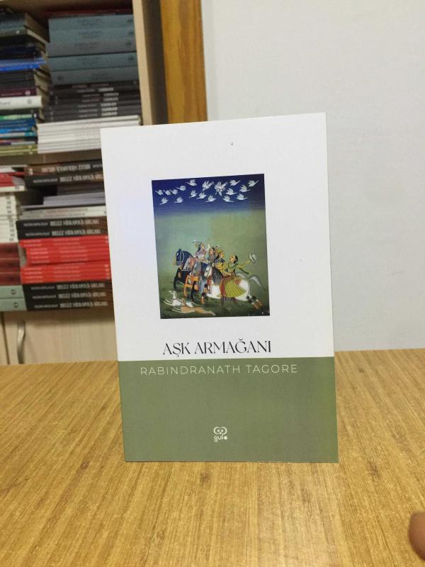 Aşk Armağanı - Rabindranath Tagore