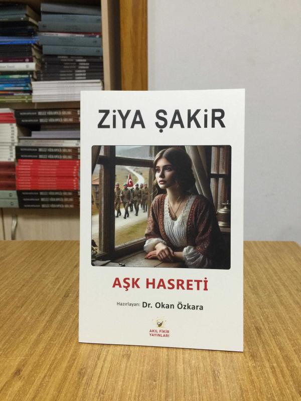 Aşk Hasreti - Ziya Şakir