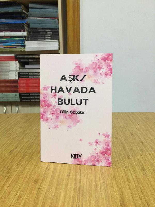 Aşk Havada Bulut - Tülin Özçakır