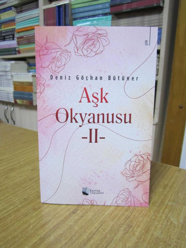 Aşk Okyanusu II - Deniz Göçhan Bütüner
