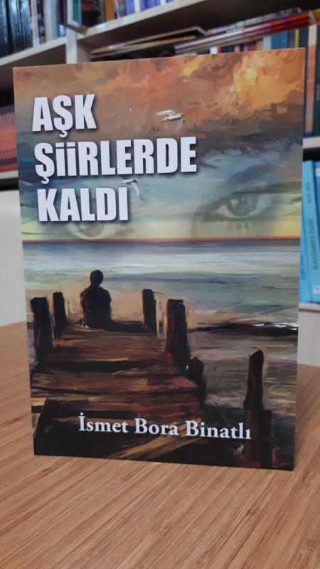 Aşk Şiirlerde Kaldı