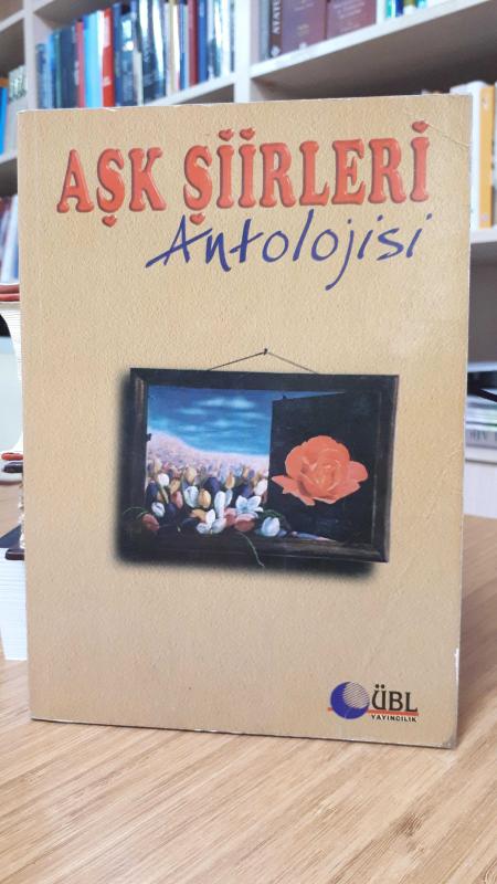 Aşk Şiirleri Antolojisi