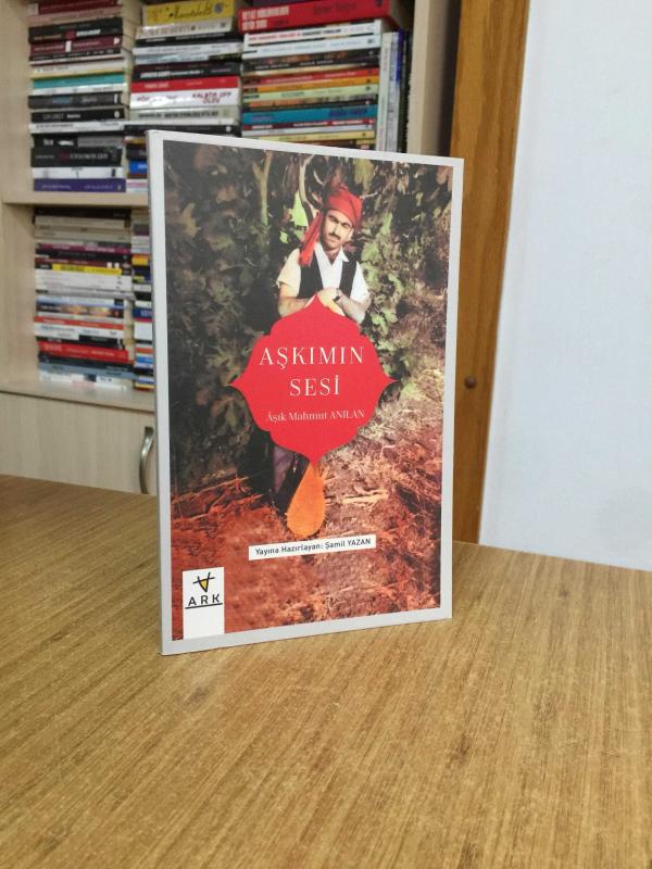 Aşkımın Sesi - Aşık Mahmut Anılan