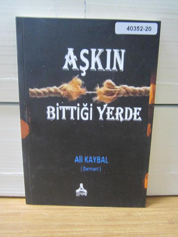 Aşkın Bittiği Yerde
