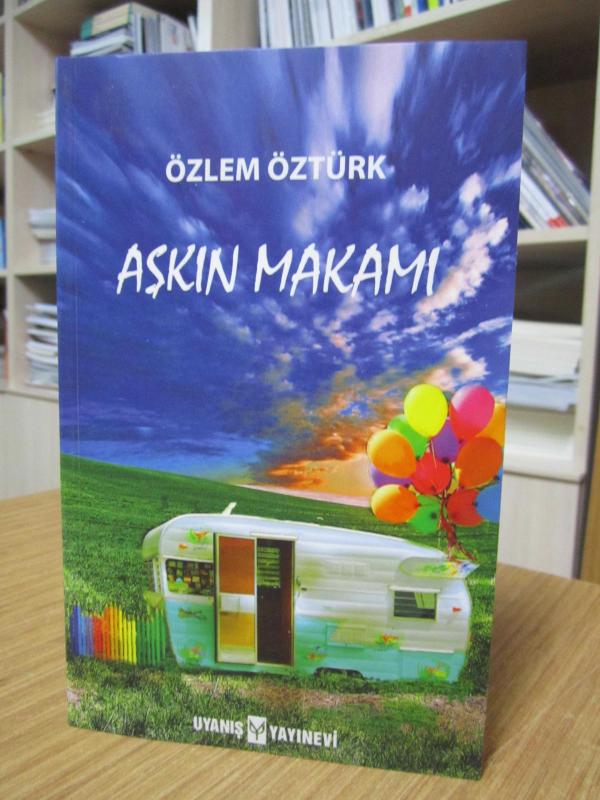 Aşkın Makamı - Özlem Öztürk