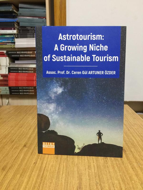 Astrotourism: A Growing Niche Of Sustainable Tourism