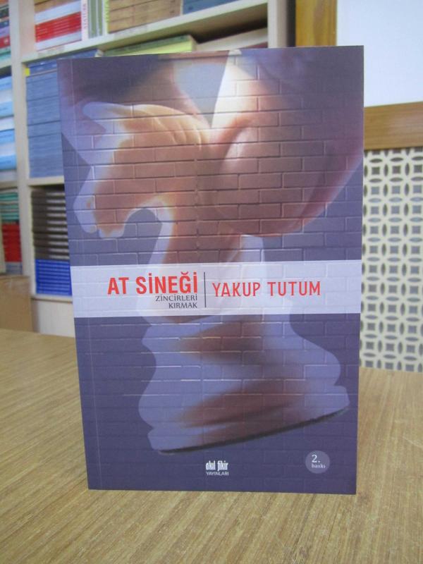 At Sineği - Yakup Tutum [2.Baskı]