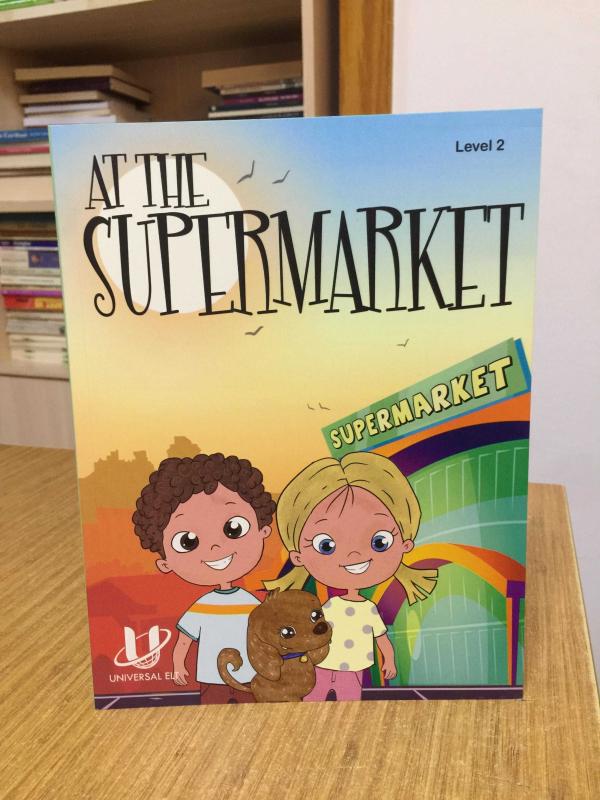 At The Supermarket Level 2 UNIVERSAL ELT