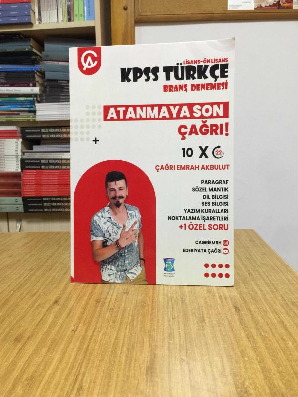 Atanmaya Son Çağrı - Lisans Ön Lisans KPSS Türkçe 10x22 Branş Denemesi