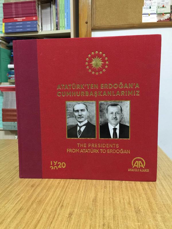 Atatürk'ten Erdoğan'a Cumhurbaşkanlarımız / The Presidents From Atatürk To Erdogan [Bez Ciltli]