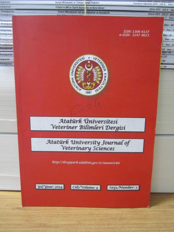 Atatürk Üniversitesi Veteriner Fakültesi - Atatürk Üniversitesi Veteriner Bilimleri Dergisi Yıl: 2014 Cilt: 9 Sayı: 2