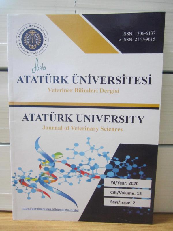 Atatürk Üniversitesi Veteriner Fakültesi - Atatürk Üniversitesi Veteriner Bilimleri Dergisi Yıl: 2020 Cilt: 15 Sayı: 2