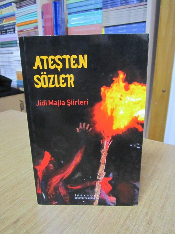 Ateşten Sözler Jidi Majia Şiirleri