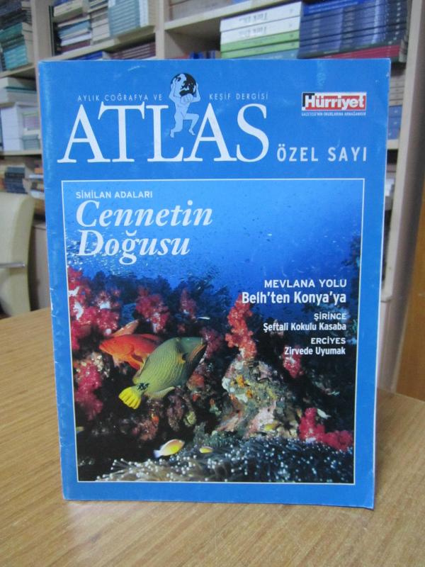 ATLAS Aylık Coğrafya ve Keşif Dergisi - ÖZEL SAYI / Similan Adaları Cennetin Doğusu