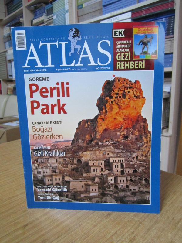 ATLAS Aylık Coğrafya ve Keşif Dergisi - Sayı 228 - Mart 2012