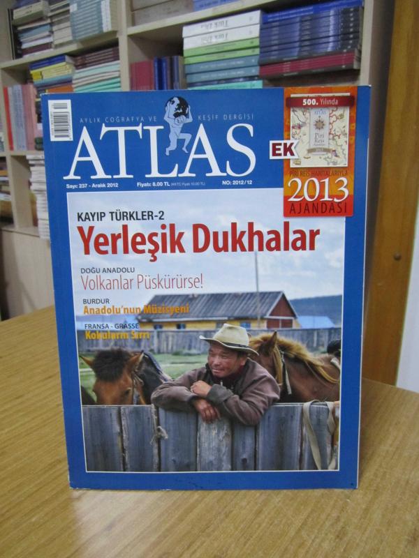 ATLAS Aylık Coğrafya ve Keşif Dergisi - Sayı 237 - Aralık 2012
