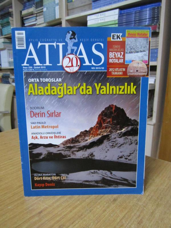 ATLAS Aylık Coğrafya ve Keşif Dergisi - Sayı 239 - Şubat 2013