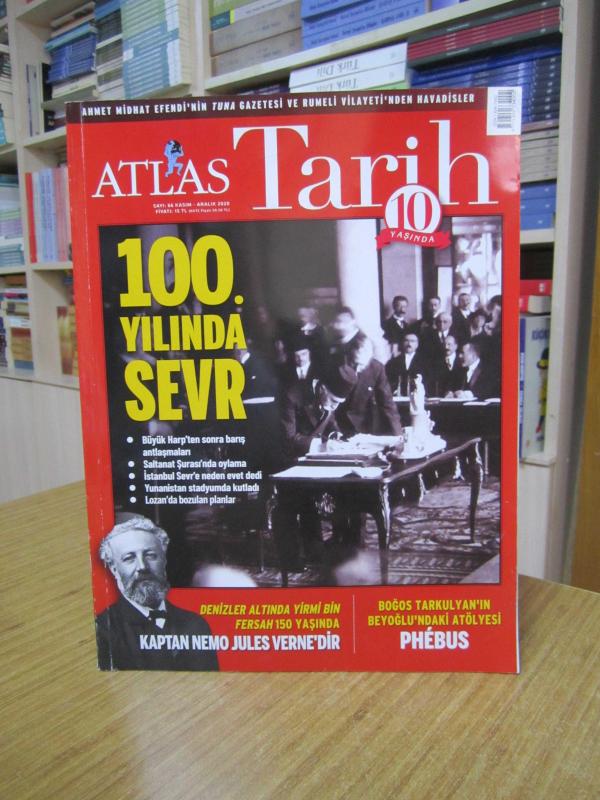 ATLAS Tarih Dergisi - Sayı 66 - Kasım Aralık 2020 - 100. Yılında Sevr