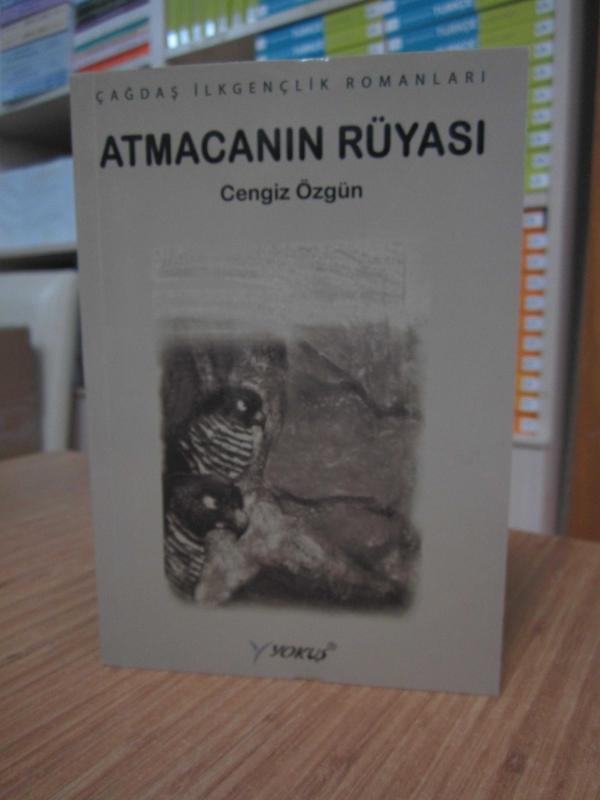 Atmacanın Rüyası - Cengiz Özgün