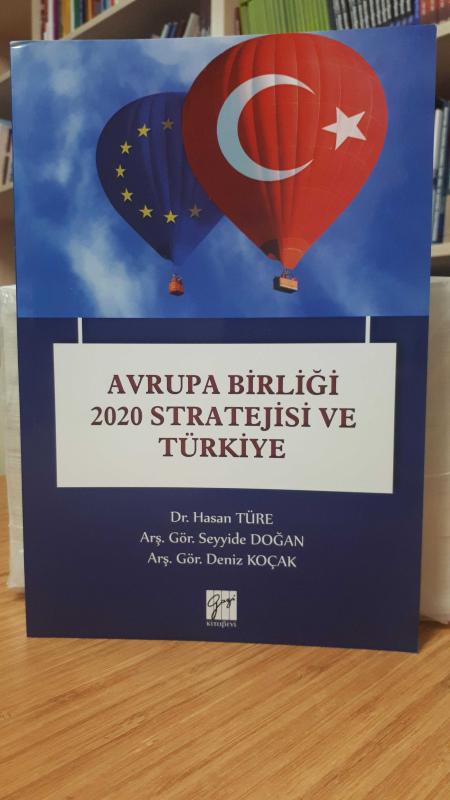 Avrupa Birliği 2020 Stratejisi ve Türkiye
