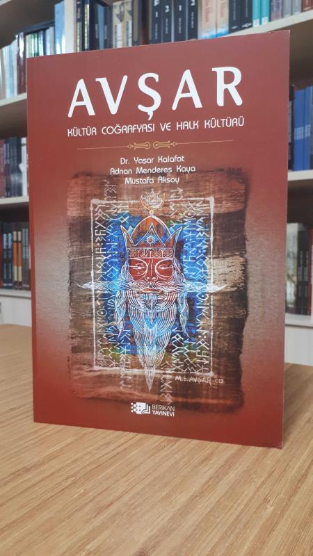 Avşar Kültür Coğrafyası ve Halk Kültürü